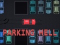 Spēle Parking Hell