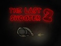 Spēle The Last Shooter 2