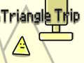 Spēle Triangle Trip