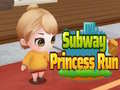 Spēle Subway Princess Run