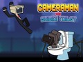 Spēle Cameraman vs Skibidi Toilet