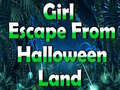 Spēle Girl Escape From Halloween Land 