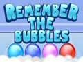 Spēle Remember the Bubbles