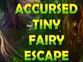 Spēle Accursed Tiny Fairy Escape