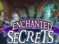 Spēle Enchanted Secrets