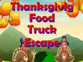 Spēle Thanksgiving Food Truck Escape