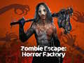 Spēle Zombie Escape: Horror Factory