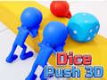 Spēle Dice Push 3D