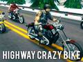 Spēle Highway Crazy Bike
