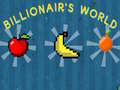 Spēle Billionaire's World