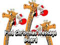 Spēle Find Christmas Message Board