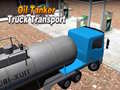 Spēle Oil Tanker Truck Transport