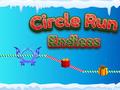 Spēle Circle Run Endless