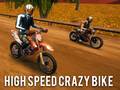 Spēle High Speed Crazy Bike