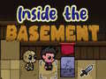 Spēle Inside the Basement