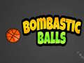 Spēle BomBastic Balls