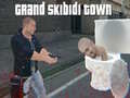 Spēle Grand Skibidi Town