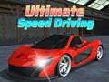 Spēle Ultimate Speed Driving