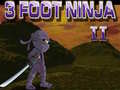 Spēle 3 Foot Ninja 2