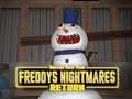 Spēle Freddy's Nightmares Return