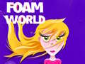 Spēle Foam World