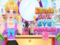 Spēle Blonde Sofia: Eye Problem