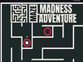 Spēle Maze Madness Adventure