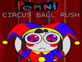 Spēle Pomni Circus Ball Rush