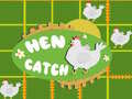 Spēle Catch The Hen 