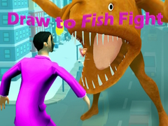Spēle Draw to Fish Fight