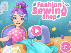 Spēle Fashion Sewing Shop