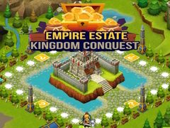 Spēle Empire Estate Kingdom Conquest