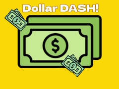 Spēle Dollar Dash!