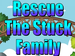 Spēle Rescue The Stuck Family