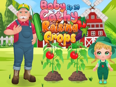 Spēle Baby Cathy Ep39 Raising Crops