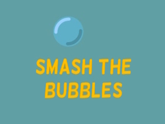 Spēle Smash The Bubbles