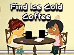 Spēle Find Ice Cold Coffee