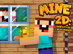 Spēle Mine 2D Survival Herobrine