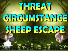 Spēle Threat Circumstance Sheep Escape