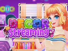 Spēle Decor: Streaming