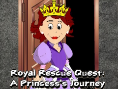 Spēle Royal Rescue Quest A Princesss Journey