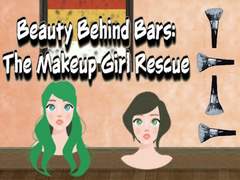 Spēle Beauty Behind Bars The Makeup Girl Rescue