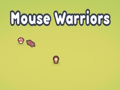 Spēle Mouse Warriors