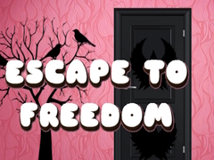 Spēle Escape to Freedom