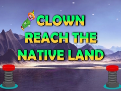 Spēle Clown Reach The Native Place