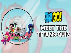 Spēle Meet the Titans! Quiz