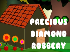 Spēle Precious Diamond Robbery