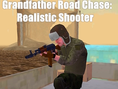 Spēle Grandfather Road Chase: Realistic Shooter