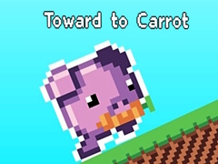 Spēle Toward to Carrot