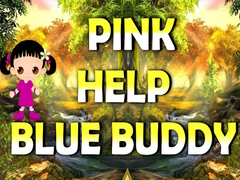 Spēle Pink Help Blue Buddy